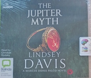 The Jupiter Myth written by Lindsey Davis performed by Christian Rodska on Audio CD (Unabridged)